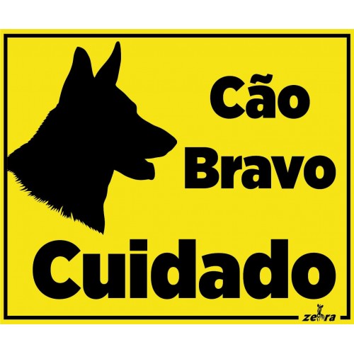 Placa Cuidado Cão Bravo...