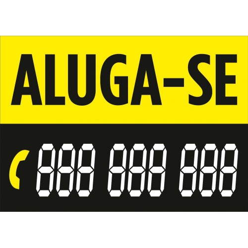 Placa ALUGA-SE 700x500mm...