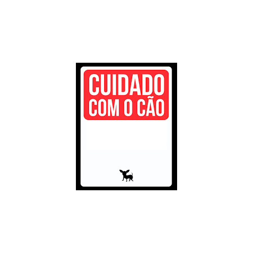 Placa Cuidado com o Cão...